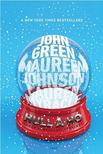 John Green, Maureen Johnson, Lauren Myracle - Hull a hó