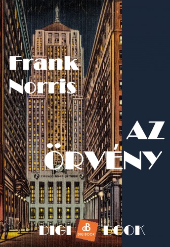 Norris, Frank - Az örvény [eKönyv: epub, mobi]