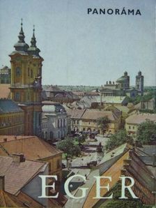 Bottlik Mihály - Eger [antikvár]