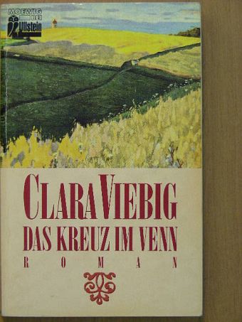 Clara Viebig - Das Kreuz im Venn [antikvár]