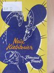 Bernard Basset - Neue Kiebitzeier [antikvár]