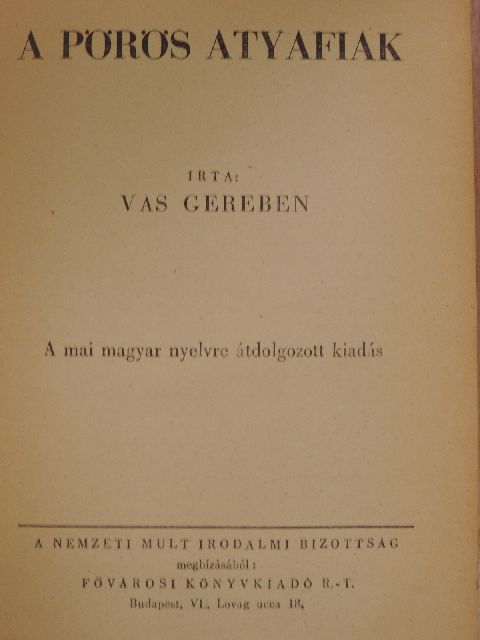 Vas Gereben - A pörös atyafiak [antikvár]