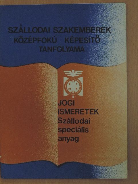 Dr. Szentgyörgyvölgyi Péter - Jogi ismeretek [antikvár]