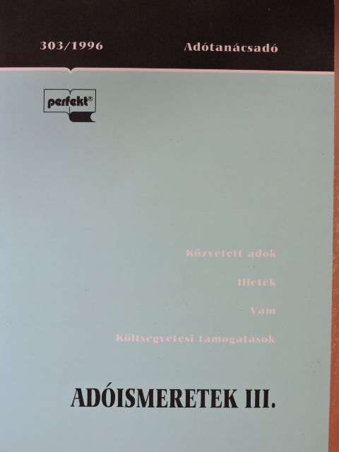 Beszteri Sára - Adóismeretek III. [antikvár]