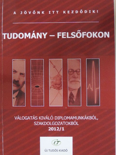 Csiki Judit - Tudomány-felsőfokon [antikvár]