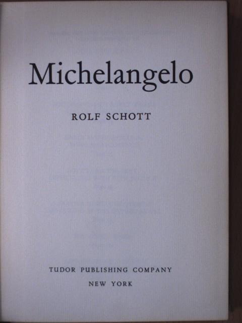 Rolf Schott - Michelangelo [antikvár]