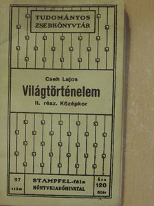 Cseh Lajos - Világtörténelem II. [antikvár]