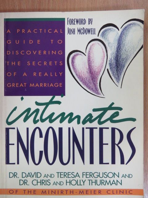 Dr. Chris Thurman - Intimate Encounters [antikvár]