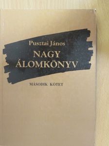 Pusztai János - Nagy álomkönyv II. (aláírt példány) [antikvár]
