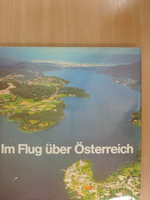 Gerhard Stenzel - Im Flug über Österreich [antikvár]