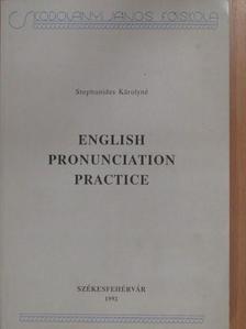 Stephanides Károlyné - English Pronunciation Practice [antikvár]