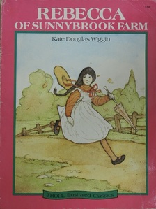 Don Hinkle - Rebecca of Sunnybrook Farm [antikvár]