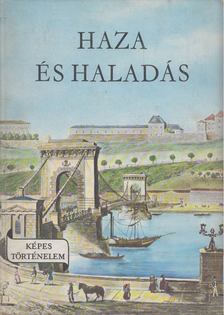 FEKETE SÁNDOR - Haza és haladás [antikvár]