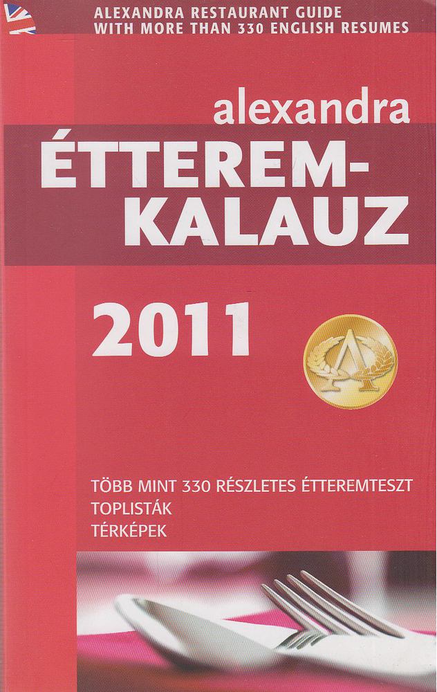 Alexandra étteremkalauz 2011 [antikvár]