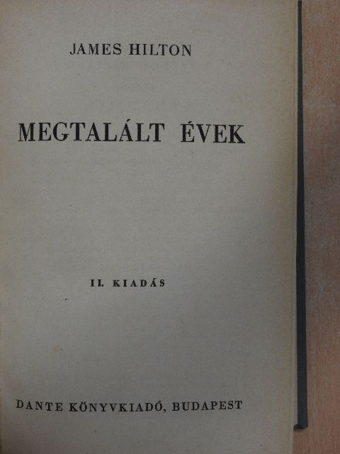 James Hilton - Megtalált évek [antikvár]