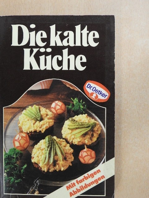 Die kalte Küche [antikvár]