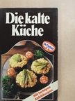 Die kalte Küche [antikvár]