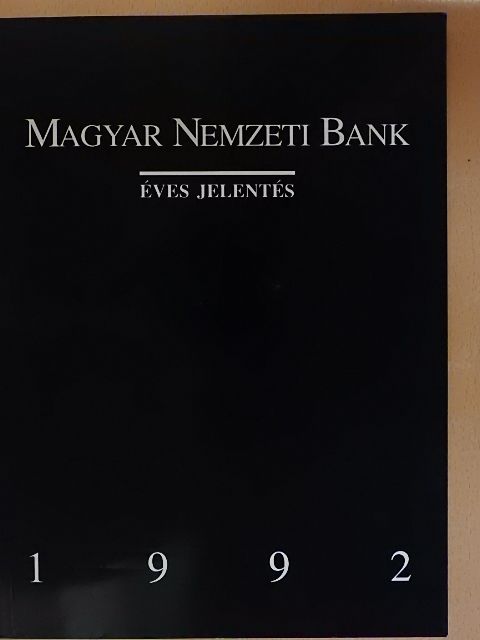 A Magyar Nemzeti Bank éves jelentése 1992. [antikvár]