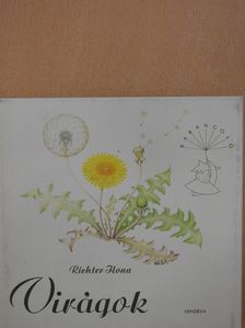 Richter Ilona - Virágok (dedikált példány) [antikvár]