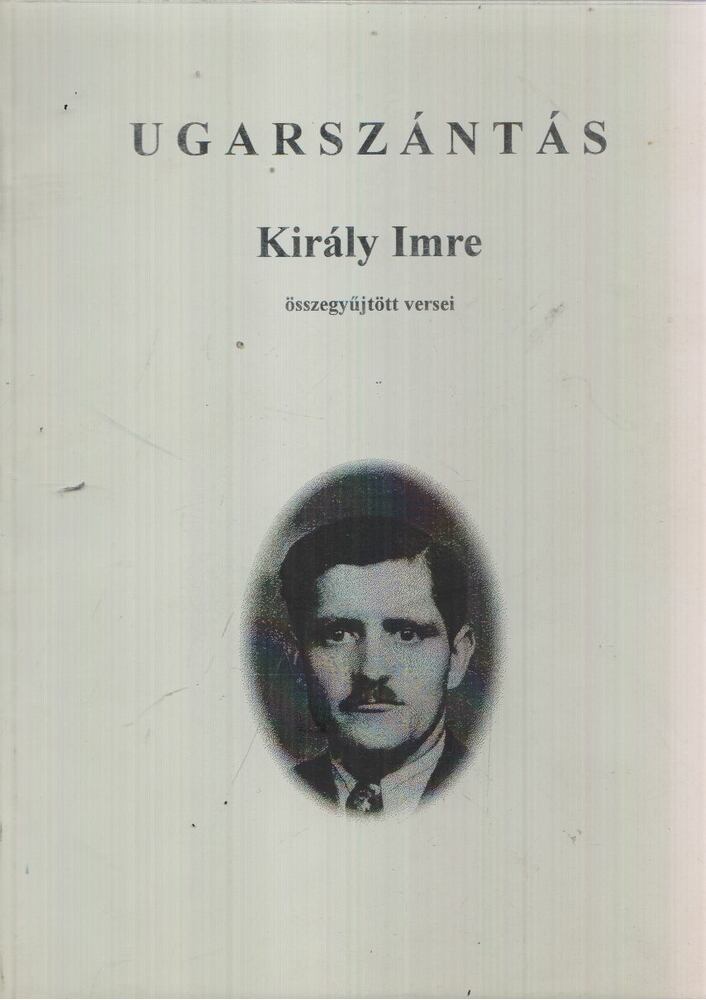 Király Imre - Ugarszántás [antikvár]