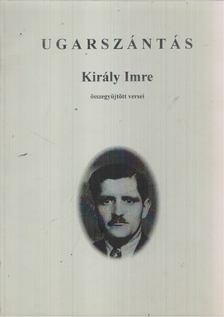 Király Imre - Ugarszántás [antikvár]