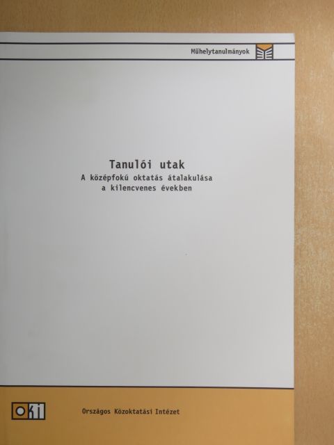 Györgyi Zoltán - Tanulói utak [antikvár]