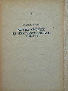 Dr. Páros György - Szovjet végjáték- és feladványversenyek [antikvár]