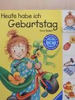 Rosemarie Künzler-Behncke - Heute habe ich Geburtstag [antikvár]