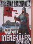 Christian Rosenkrautz - Menekülés Hispániából [antikvár]