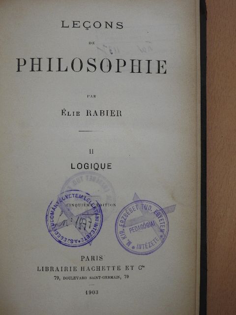 Élie Rabier - Lecons de philosophie II. [antikvár]