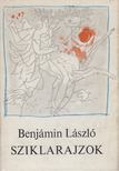 BENJÁMIN LÁSZLÓ - Sziklarajzok [antikvár]