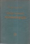 UNGHVÁRY LÁSZLÓ - Klinikai és kísérleti elektrokardiographia [antikvár]