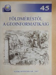 Bokor Zsolt - Földméréstől a geoinformatikáig [antikvár]
