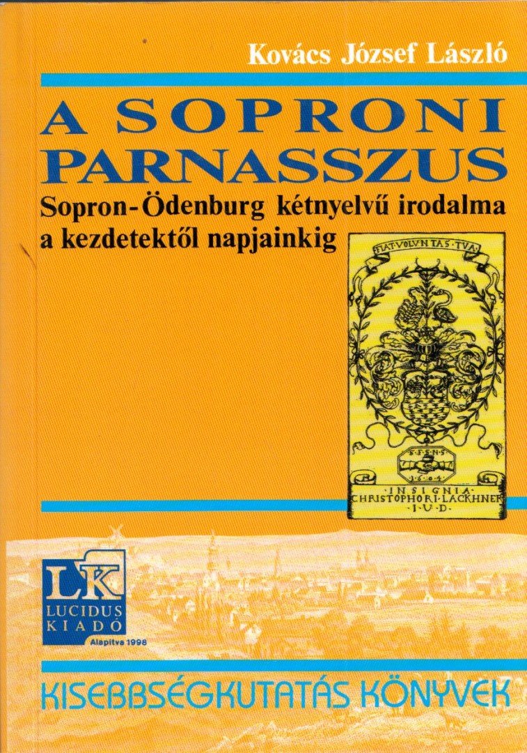Kovács József László - A soproni parnasszus [antikvár]