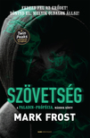 Mark Frost - Szövetség [eKönyv: epub, mobi]