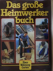 Roland Gööck - Das große Heimwerker-Buch [antikvár]