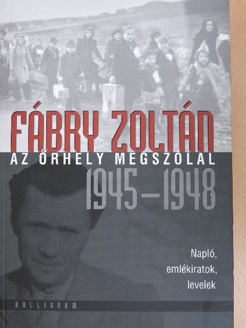 Fábry Zoltán - Az őrhely megszólal [antikvár]