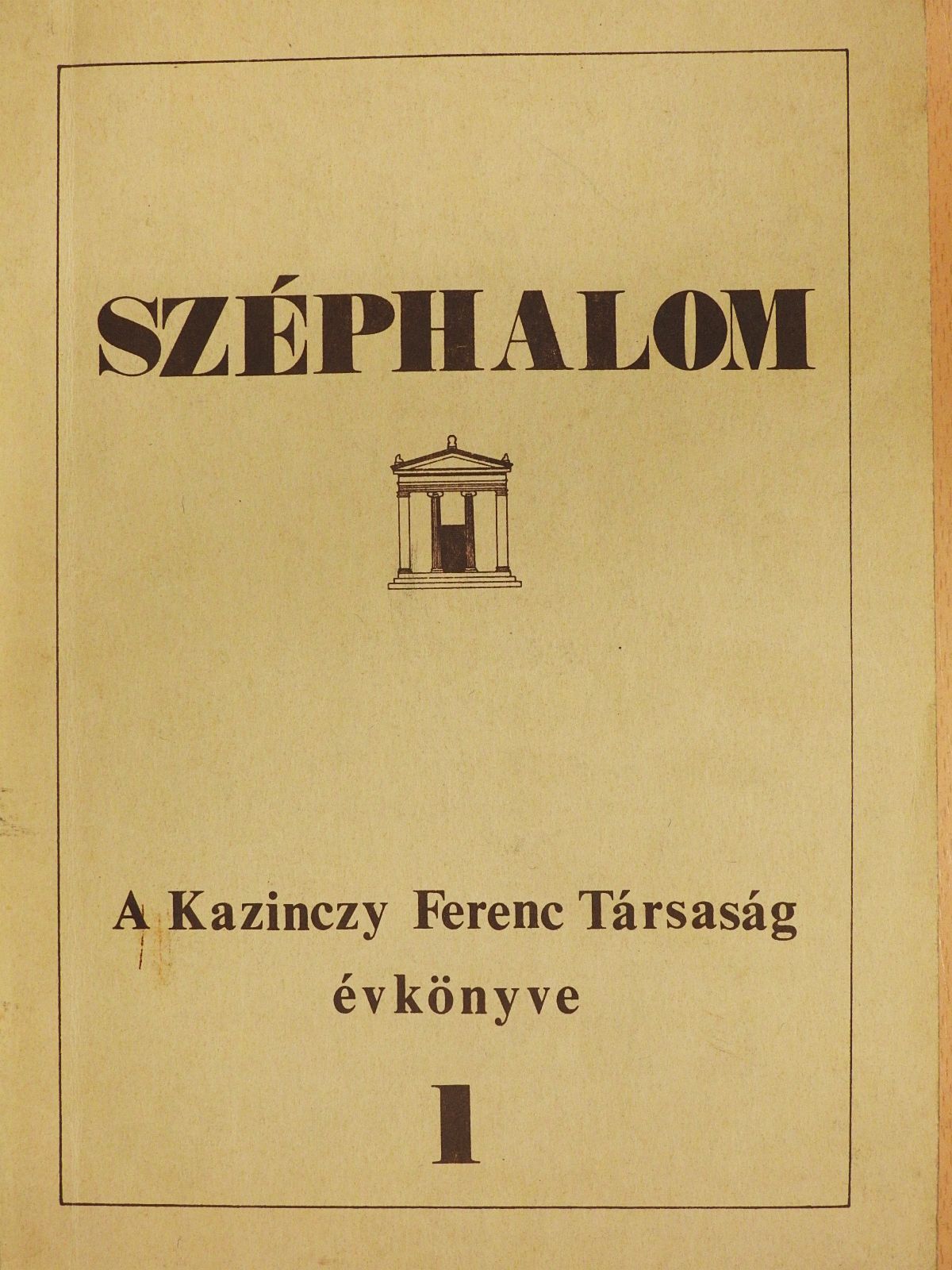 Bánszki István - Széphalom 1. (dedikált példány) [antikvár]