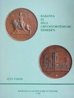 Süle Tamás - Baranya és Pécs orvostörténelme érmeken [antikvár]