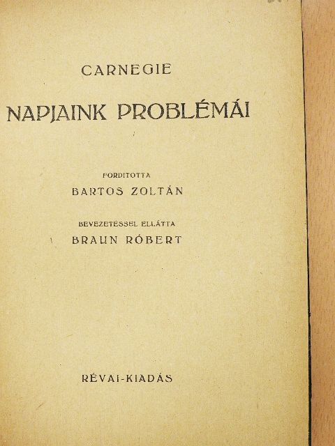 Carnegie - Napjaink problémái [antikvár]