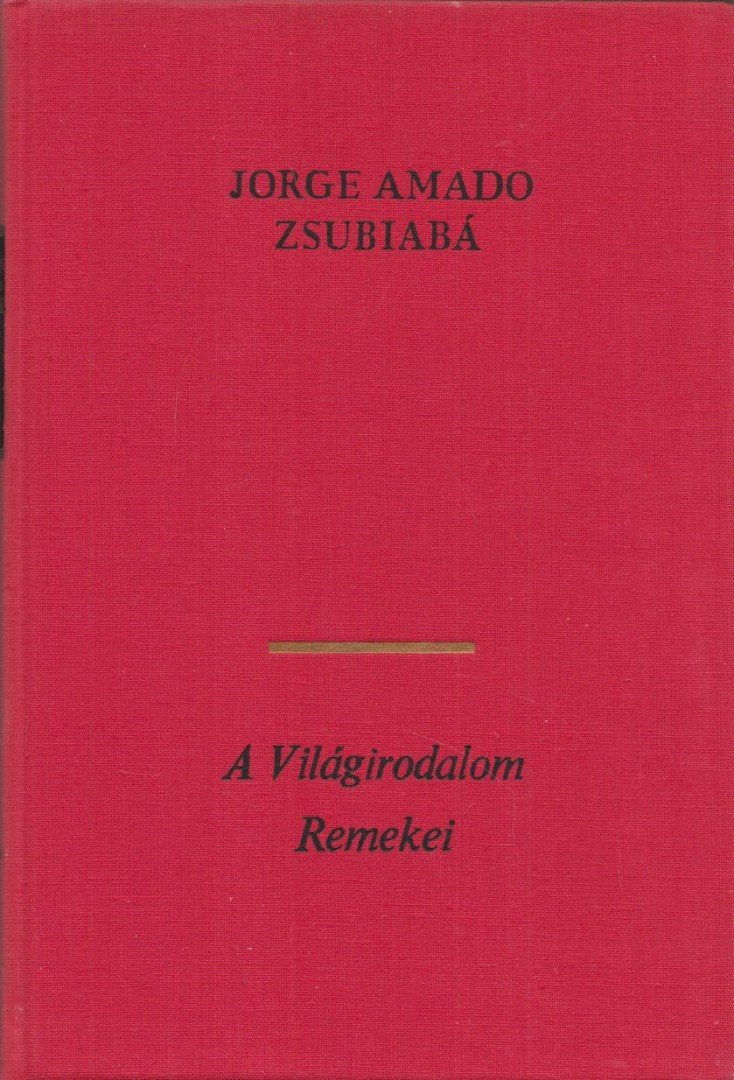Jorge Amado - Zsubiabá [antikvár]