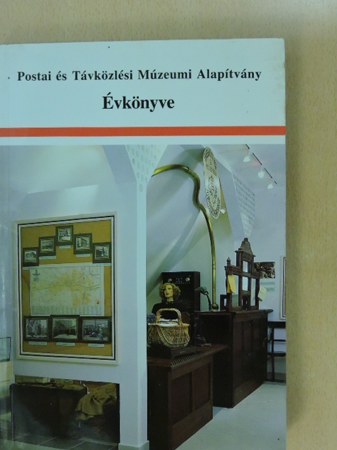 Beszédes Ernő - Postai és Távközlési Múzeumi Alapítvány Évkönyve 1998 [antikvár]