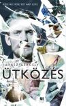 Juhász Gergely - Ütközés [antikvár]