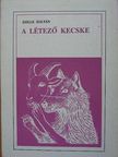 Zsille Zoltán - A létező kecske [antikvár]