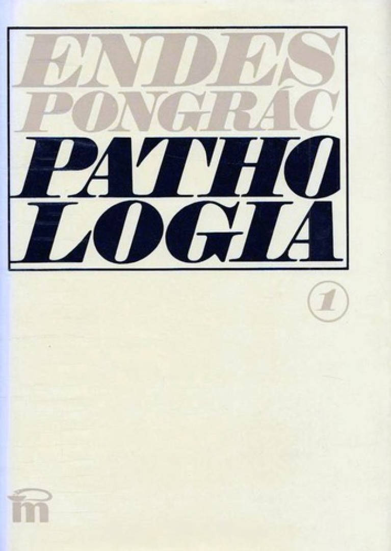 Dr. Endes Pongrác - Pathologia I. [antikvár]