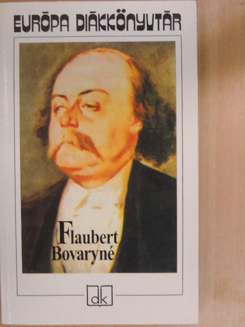 Gustave Flaubert - Bovaryné [antikvár]