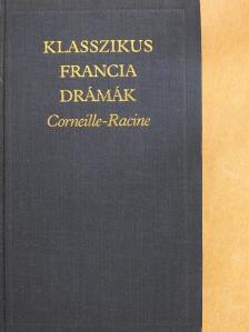 Corneille - Klasszikus francia drámák [antikvár]