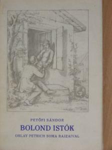 Petőfi Sándor - Bolond Istók [antikvár]