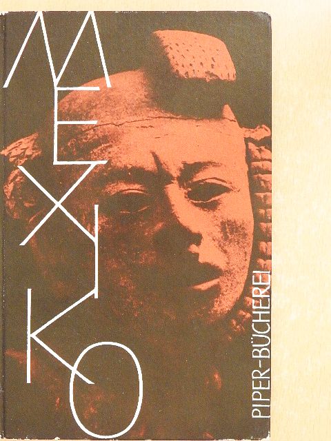 Ferdinand Anton - Mexiko [antikvár]