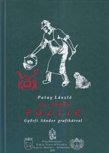 Patay László - Az ember főztje [antikvár]